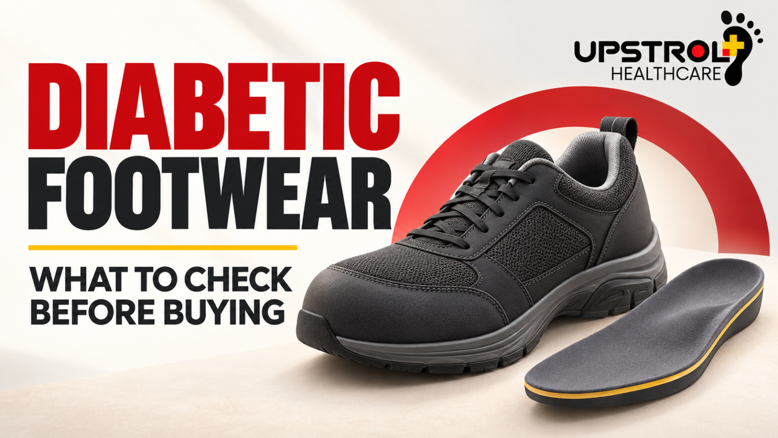 Diabetic Footwear What to Check Before Buying
