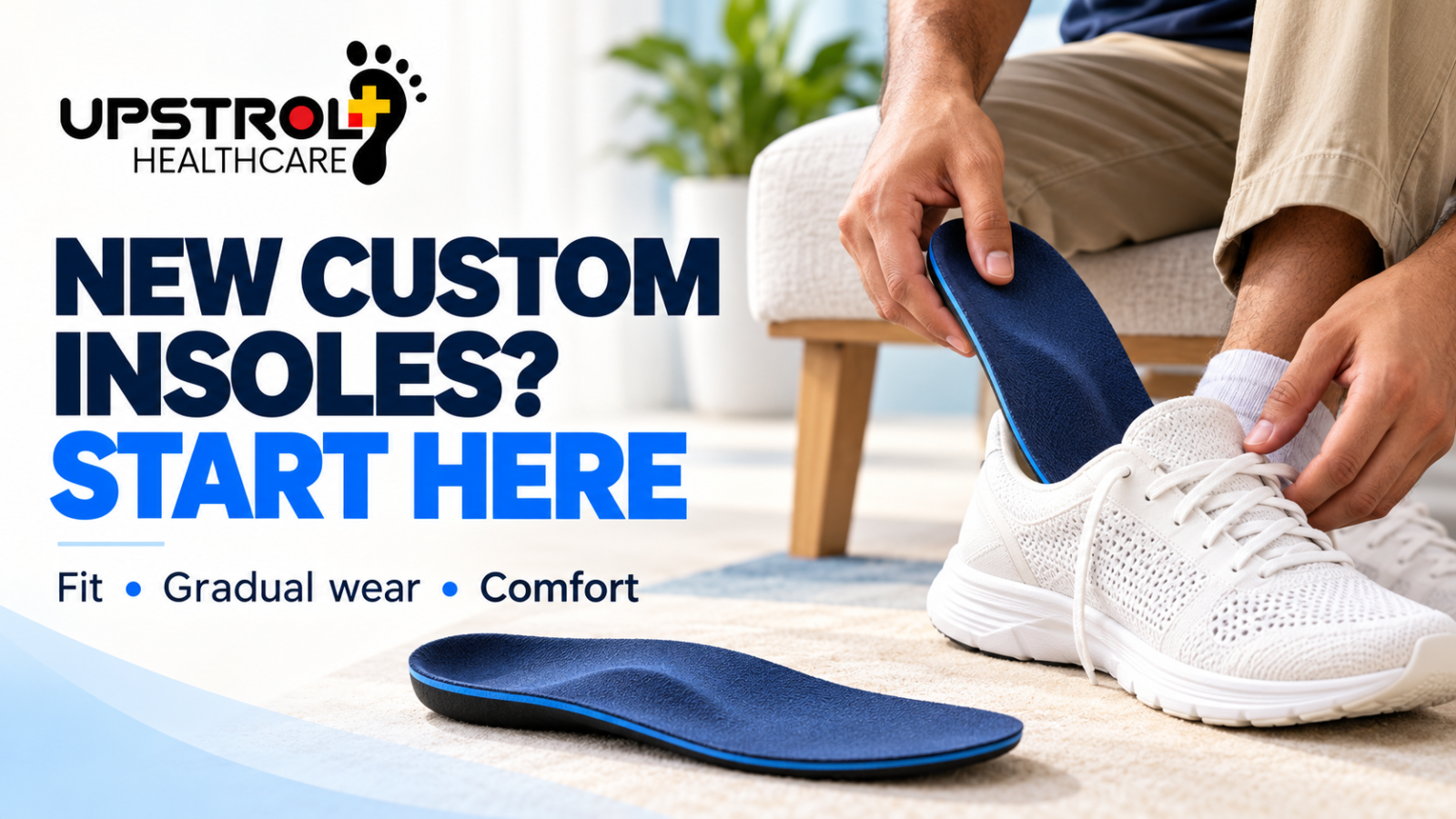 Upstrol guide to getting used to custom insoles, showing a blue contoured insole being fitted into a white shoe.Upstrol guide to getting used to custom insoles, showing a blue contoured insole being fitted into a white shoe.